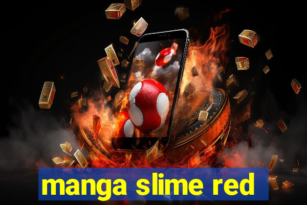 manga slime red